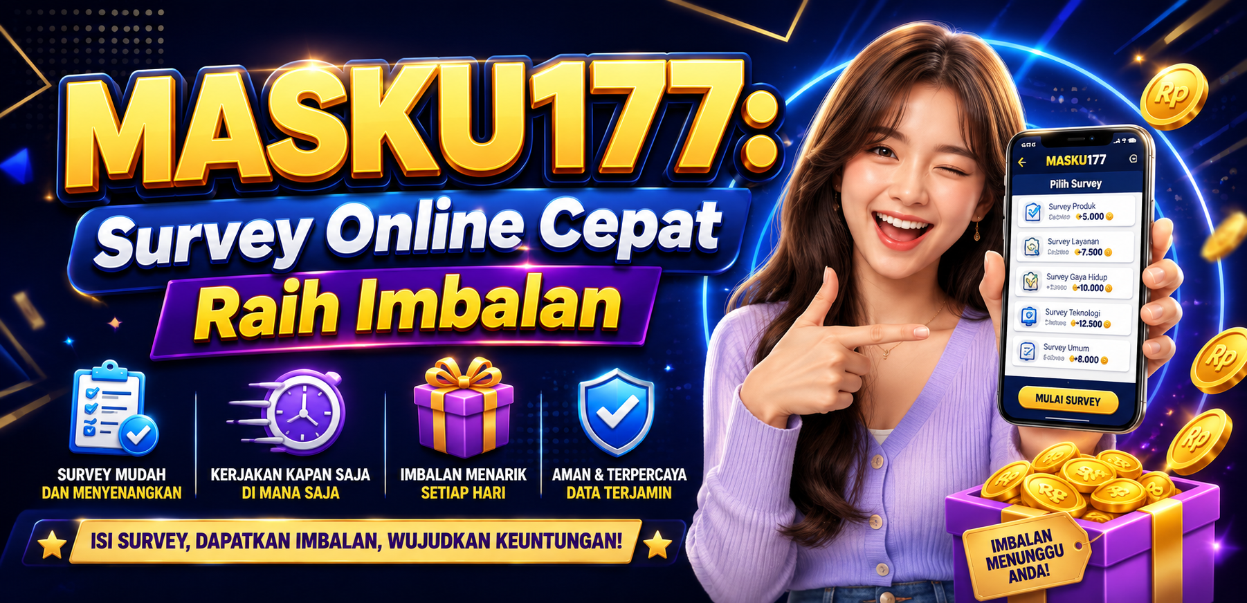 MASKU177: Survey Online Cepat Raih Imbalan